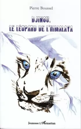 Couverture du produit · Djinou le léopard de l'Himalaya