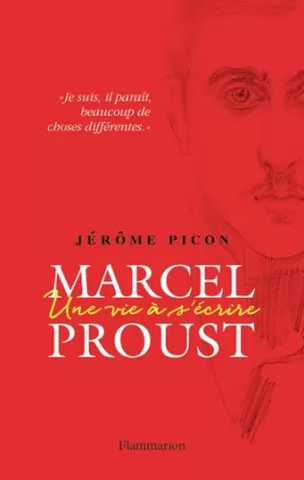 Couverture du produit · Marcel Proust : Une vie à s'écrire
