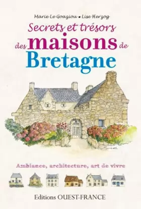 Couverture du produit · Secrets et trésors des maisons de Bretagne