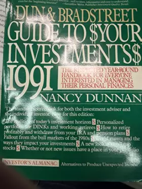 Couverture du produit · Dun and Bradstreet Guide to Your Investments 1991