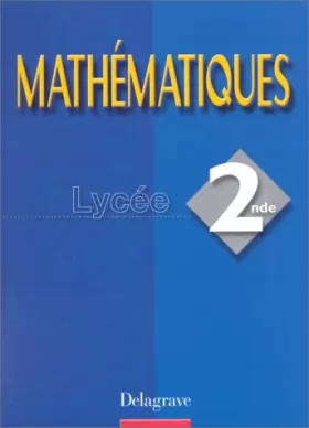 Couverture du produit · Mathématiques, seconde, livre de l'élève