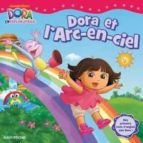 Couverture du produit · Dora et l'arc en ciel