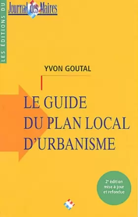 Couverture du produit · Le guide du plan local d'urbanisme