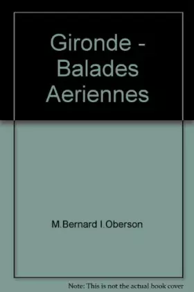 Couverture du produit · Gironde - Balades Aeriennes