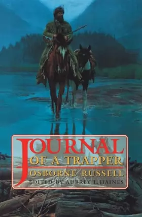 Couverture du produit · Osborne Russell's Journal of a Trapper