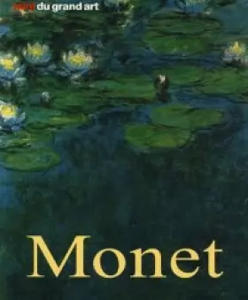 Couverture du produit · Claude Monet : Sa vie et son oeuvre