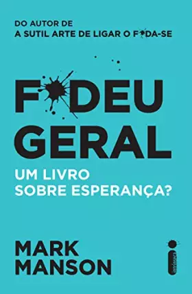 Couverture du produit · F*Deu Geral. Um Livro Sobre Esperança? (Português)