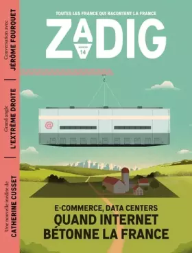 Couverture du produit · Zadig n°14 - Quand Internet bétonne la France