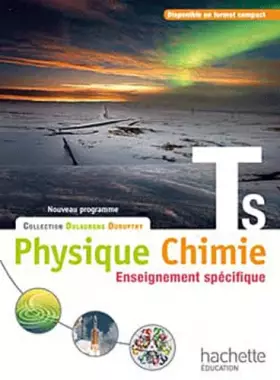 Couverture du produit · Physique-Chimie T S spécifique - Livre élève Grand format - Edition 2012