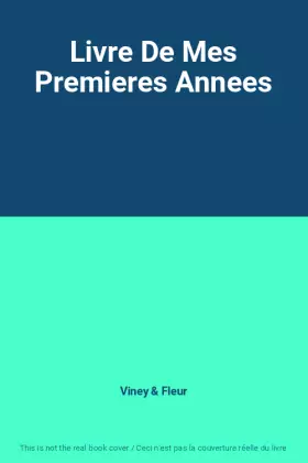 Couverture du produit · Livre De Mes Premieres Annees