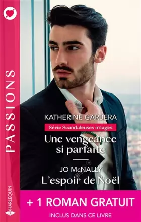 Couverture du produit · Une vengeance si parfaite - L'espoir de Noël + 1 roman gratuit