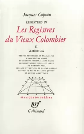 Couverture du produit · Registres, III, IV et V : Les Registres du Vieux Colombier (Tome 2-América)