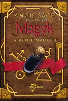 Couverture du produit · Magyk, Tome 3 : La Reine maudite