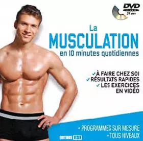 Couverture du produit · La musculation en 10 minutes quotidiennes (1DVD)