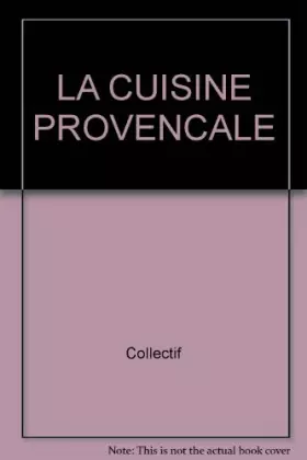 Couverture du produit · La cuisine provençale
