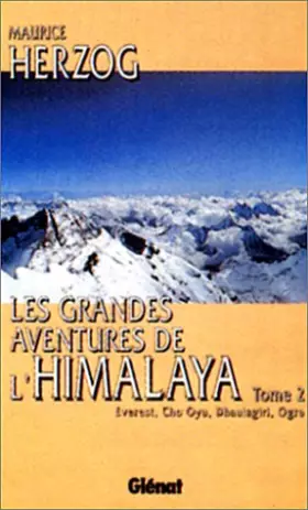 Couverture du produit · Les grandes aventures de l'Himalaya, tome 1