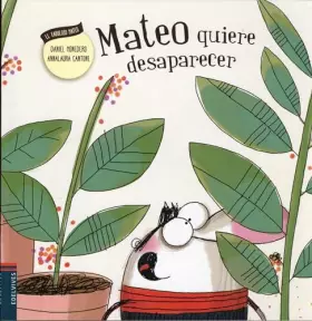 Couverture du produit · Mateo quiere desaparecer / Matthew wants to disappear
