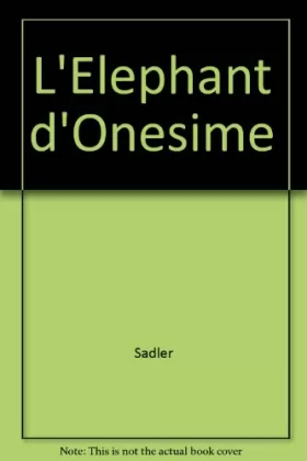 Couverture du produit · L'Eléphant d'Onesime
