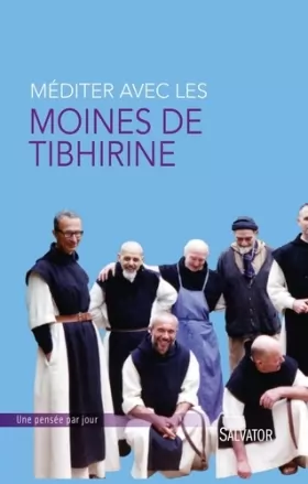 Couverture du produit · Méditer avec les moines de Tibhirine