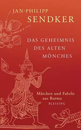 Couverture du produit · Das Geheimnis des alten Mönches: Märchen und Fabeln aus Burma
