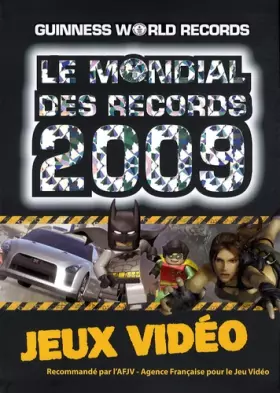 Couverture du produit · Le Mondial des Records 2009: Jeux Vidéos