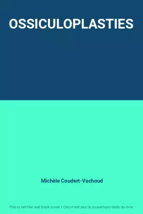 Couverture du produit · OSSICULOPLASTIES