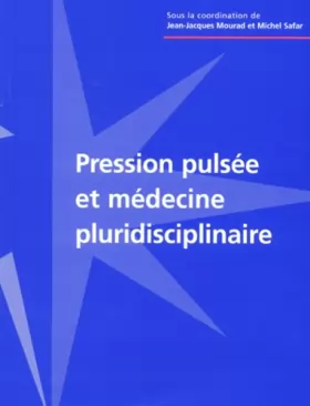 Couverture du produit · Pression pulsée et médecine pluridisciplinaire