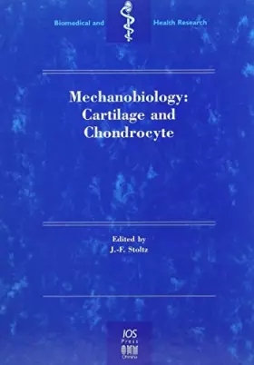 Couverture du produit · Mechanobiology: Cartilage and Condrocyte