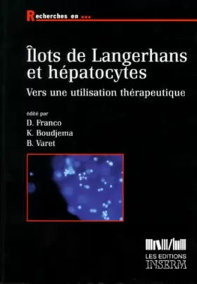 Couverture du produit · Ilots de langerhans et hépatocytes