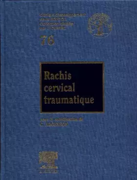 Couverture du produit · Rachis cervical traumatique