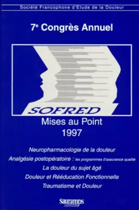 Couverture du produit · 7eme Congres De La Sofred. Mises Au Point 1997