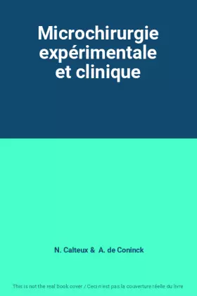 Couverture du produit · Microchirurgie expérimentale et clinique