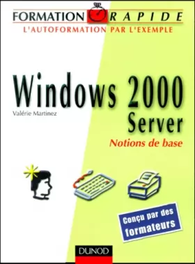 Couverture du produit · Formation rapide Windows 2000 Server