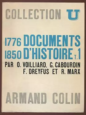 Couverture du produit · Documents d'histoire tome 1: 1776-1850