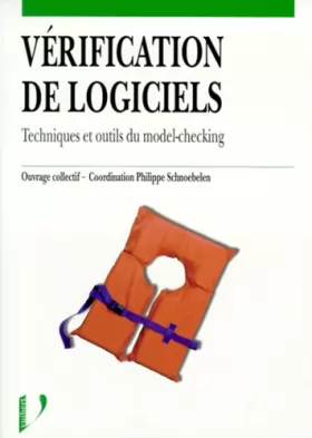 Couverture du produit · VERIFICATION DE LOGICIELS. Techniques et outils du model-checking