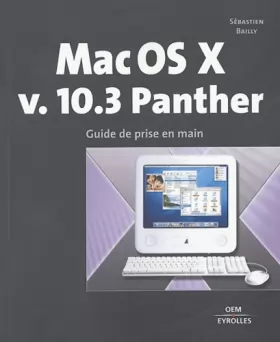 Couverture du produit · Mac OS X v. 10.3 Panther : Guide de prise en main