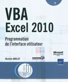 Couverture du produit · VBA Excel 2010 - Programmation de l'interface utilisateur