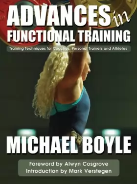 Couverture du produit · Advances in Functional Training: Training Techniques for Coaches, Personal Trainers and Athletes