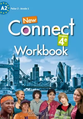 Couverture du produit · New Connect 4e / Palier 2 Année 1 - Anglais - Workbook - Edition 2013