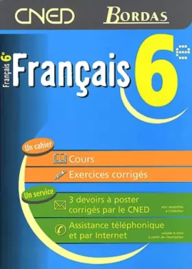 Couverture du produit · FRANCAIS 6E - CNED/BORDAS (Ancienne Edition)