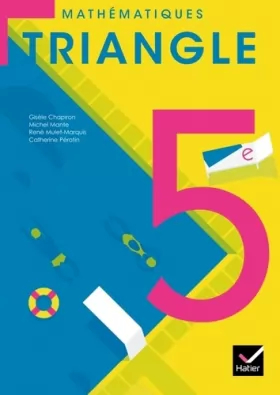Couverture du produit · Triangle Mathématiques 5e éd. 2010 - Manuel de l'élève (format compact)