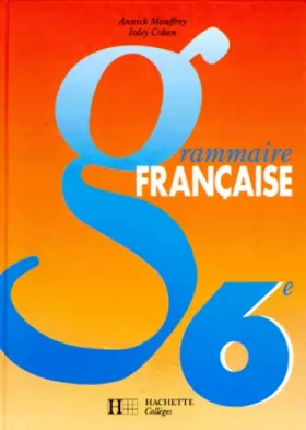 Couverture du produit · Grammaire française, 6e, 1992. Livre de l'élève