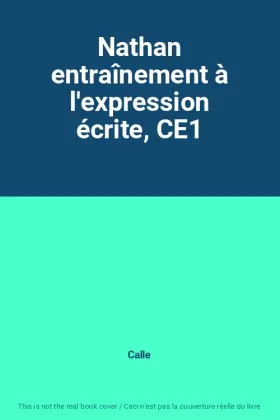 Couverture du produit · Nathan entraînement à l'expression écrite, CE1