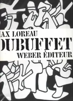 Couverture du produit · Jean Dubuffet : Délits, Déportements, Lieux De Haut Jeu / Par Max Loreau