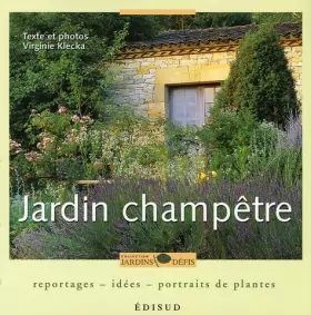 Couverture du produit · Jardin champêtre : Reportages-idées-portraits de plantes