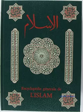 Couverture du produit · Encyclopédie générale de l'Islam L'Islam contemporain L'Asie du Sud-Est