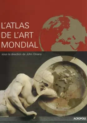 Couverture du produit · L'atlas de l'art mondial