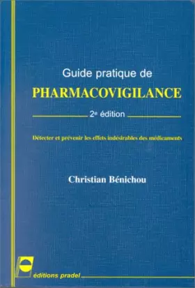 Couverture du produit · Guide pratique de Pharmacovigilance, 2e édition