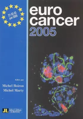 Couverture du produit · Eurocancer 2005: Compte rendu du XVIIIe congrès