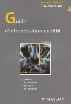 Couverture du produit · Guide d'interprétation en IRM